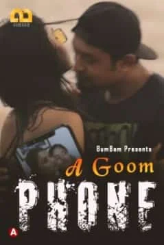 A Goom Phone S01 E01 Bumbam Originals (2021) Hindi