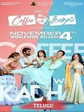Coffee with Kadhal (2022) Telugu