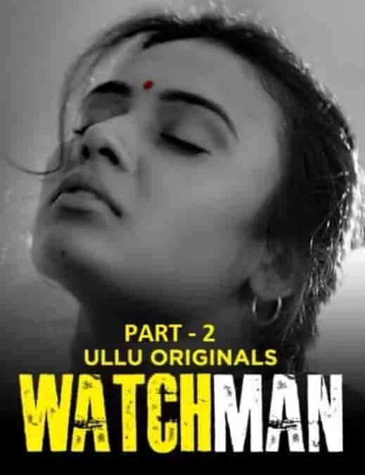 Watchman Part 2 Ullu Originals (2023) Tamil